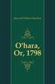 O'hara, Or, 1798, Maxwell William Hamilton 