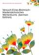 Versuch Eines Bremisch-Niedersaechsisches Woerterbuchs ... (German Edition), #Bremische Deutsche Gesellschaft 