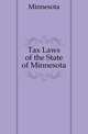 Tax Laws of the State of Minnesota, Minnesota 