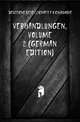 Verhandlungen, Volume 2 (German Edition), #Deutsche Gesellschaft fur Chirurgie 