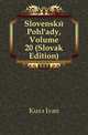 Slovenske Pohl'ady, Volume 20 (Slovak Edition), Kusy Ivan 