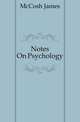 Notes On Psychology, McCosh, James 
