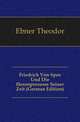 Friedrich Von Spee Und Die Hexenprozesse Seiner Zeit (German Edition), Ebner Theodor 