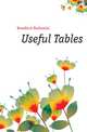 Useful Tables, Bowditch Nathaniel 