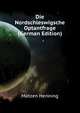 Die Nordschleswigsche Optantfrage (German Edition), Matzen Henning 