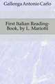 First Italian Reading-Book, by L. Mariotti, Antonio Carlos Napoleone Gallenga 