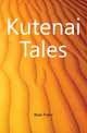 Kutenai Tales, Boas Franz 