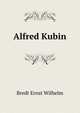 Alfred Kubin (German Edition), Bredt Ernst Wilhelm 