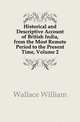 Historical and Descriptive Account of British India, from the Most Remote Period to the Present Time, Volume 2, Wallace William 