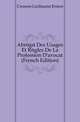 Abrege Des Usages Et Regles De La Profession D'avocat (French Edition), Cresson Guillaume Ernest 