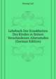 Lehrbuch Der Krankheiten Des Kindes in Seinen Verschiedenen Altersstufen (German Edition), Hennig Carl 