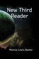 New Third Reader, Monroe Lewis Baxter 