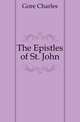 The Epistles of St. John, Gore, Charles 