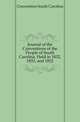 Journal of the Conventions of the People of South Carolina, Held in 1832, 1833, and 1852, Convention South Carolina 