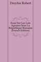Essai Sur Les Lois Agraires Sous La Republique Romaine (French Edition), Dreyfus Robert 
