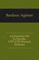 La Jeunesse De La Fayette, 1757-1792 (French Edition), Bardoux Agenor 