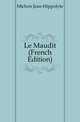 Le Maudit (French Edition), Michon Jean-Hippolyte 