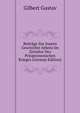 Beitraege Zur Innern Geschichte Athens Im Zeitalter Des Peloponnesischen Krieges (German Edition), Gilbert Gustav 