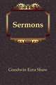 Sermons, Goodwin Ezra Shaw 