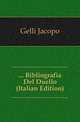 ... Bibliografia Del Duello (Italian Edition), Gelli Jacopo 