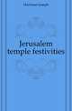 Jerusalem temple festivities, Hochman Joseph 