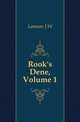 Rook's Dene, Volume 1, Lamson J W 
