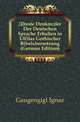 Alteste Denkmaeler Der Deutschen Sprache Erhalten in Ulfilas Gothischer Bibeluebersetzung (German Edition), Gaugengigl Ignaz 