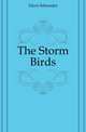 The Storm Birds, Davis Schroeder 