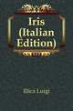 Iris (Italian Edition), Illica Luigi 