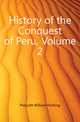 History of the Conquest of Peru, Volume 2, Prescott William Hickling 