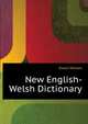 New English-Welsh Dictionary, Evans William 