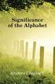Significance of the Alphabet, Kraitsir Charles V 