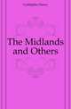 The Midlands and Others, Lyttlejohn Henry 