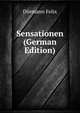 Sensationen ... (German Edition), Doermann Felix 