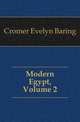 Modern Egypt, Volume 2, Cromer Evelyn Baring 