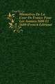 Memoires De La Cour De France Pour Les Annees 1688 Et 1689 (French Edition), Fayette La 