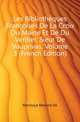 Les Bibliotheques Francoises De La Croix Du Maine Et De Du Verdier, Sieur De Vauprivas, Volume 3 (French Edition), Bernard de La Monnoye 