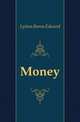 Money, Lytton Baron Edward 