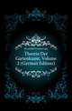 Theorie Der Gartenkunst, Volume 2 (German Edition), Hirschfeld Christian Cajus 