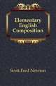 Elementary English Composition, Scott Fred Newton 