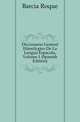 Diccionario General Etimologico De La Lengua Espanyola, Volume 1 (Spanish Edition), Barcia Roque 