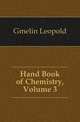 Hand Book of Chemistry, Volume 3, Gmelin Leopold 