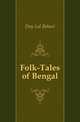 Folk-Tales of Bengal, Day Lal Behari 
