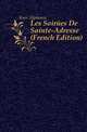 Les Soirees De Sainte-Adresse (French Edition), Karr Alphonse 