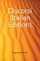 Discorsi (Italian Edition), Fogazzaro Antonio 