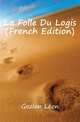 La Folle Du Logis (French Edition), Gozlan Leon 