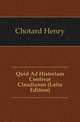Quid Ad Historiam Conferat Claudianus (Latin Edition), Chotard Henry 