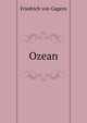Ozean (German Edition), Friedrich von Gagern 