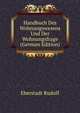Handbuch Des Wohnungswesens Und Der Wohnungsfrage (German Edition), Eberstadt Rudolf 