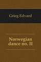 Norwegian dance no. II, Grieg Edvard 